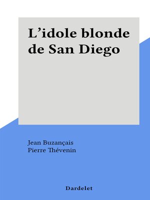 cover image of L'idole blonde de San Diego